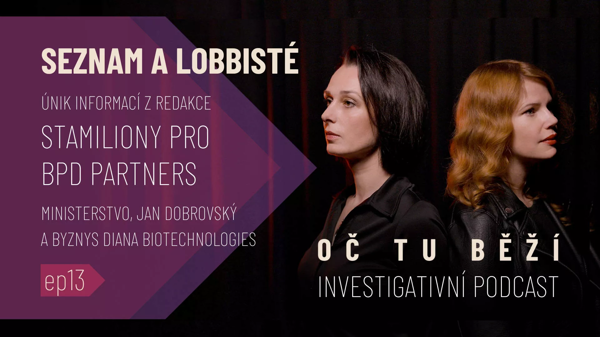 Oč tu běží 13. díl Seznam a lobbisté