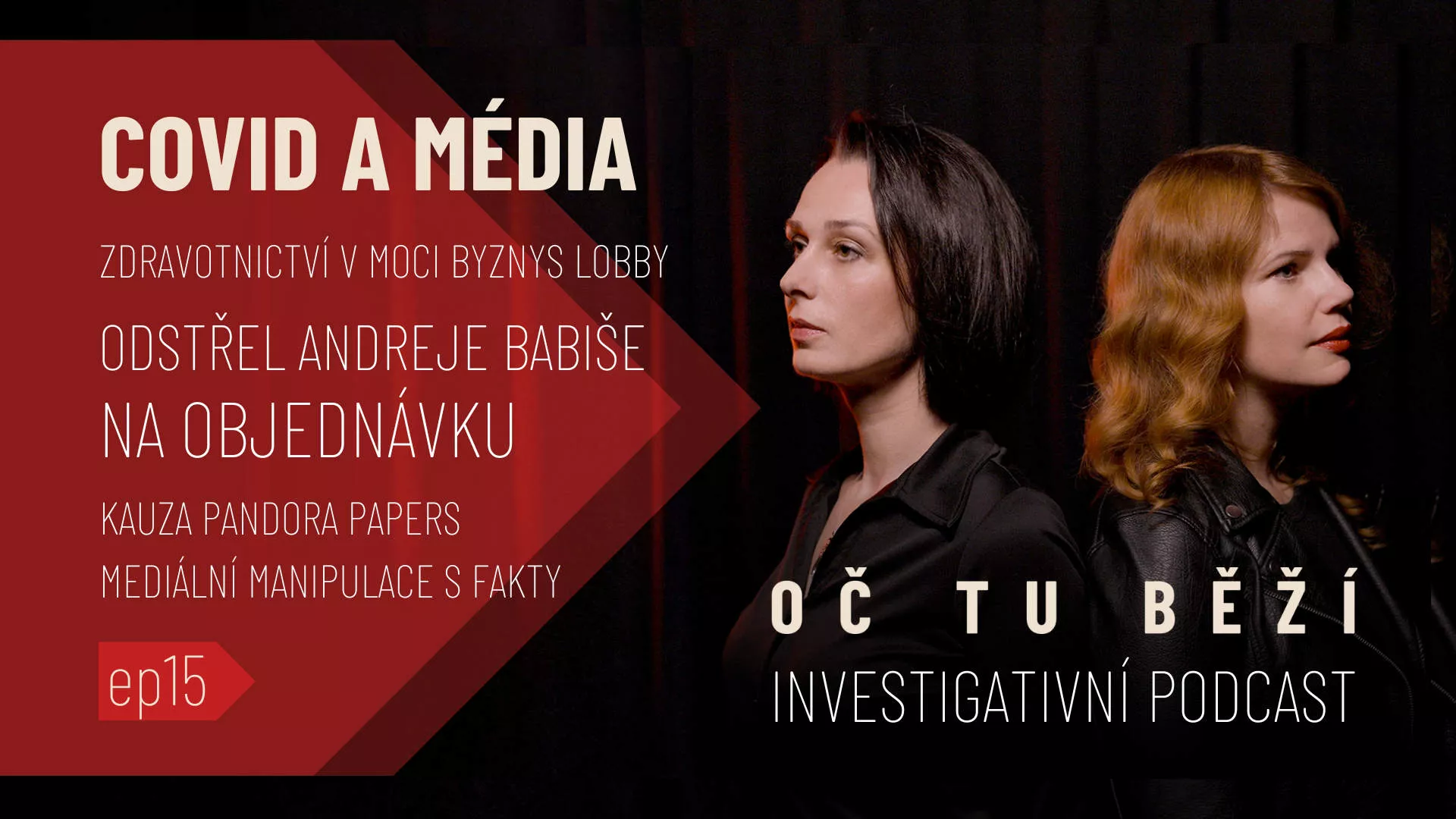 Oč tu běží 15. díl Covid a média