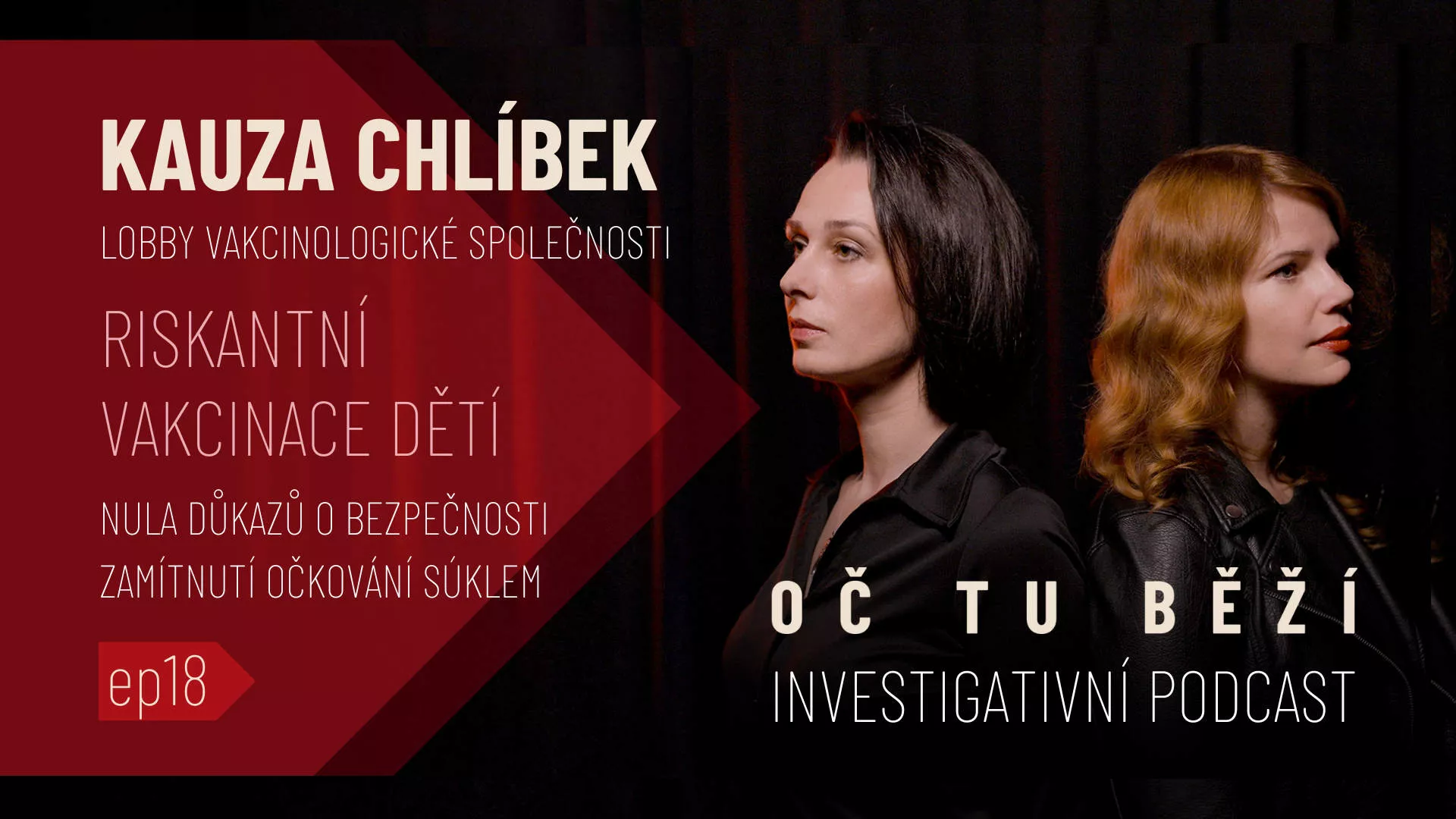 Oč tu běží 18. díl Kauza Chlíbek